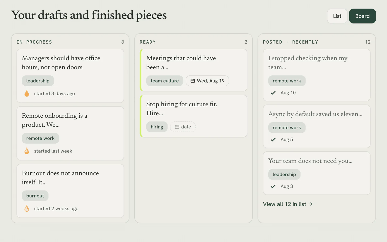 The same pieces as a board, in three columns: in progress, ready, and posted.